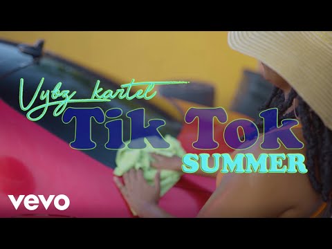VIDEO: Vybz Kartel - Tik Tok Summer