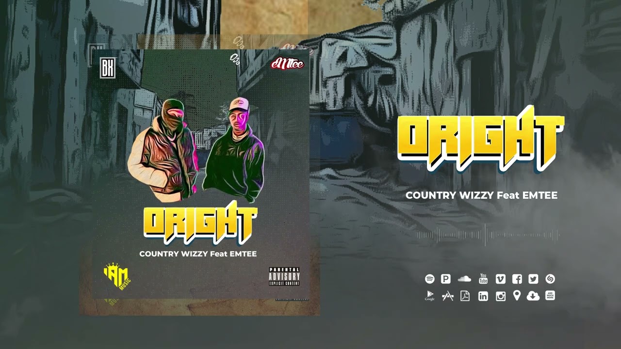 Country Wizzy – Oright Ft. Emtee mp3 download
