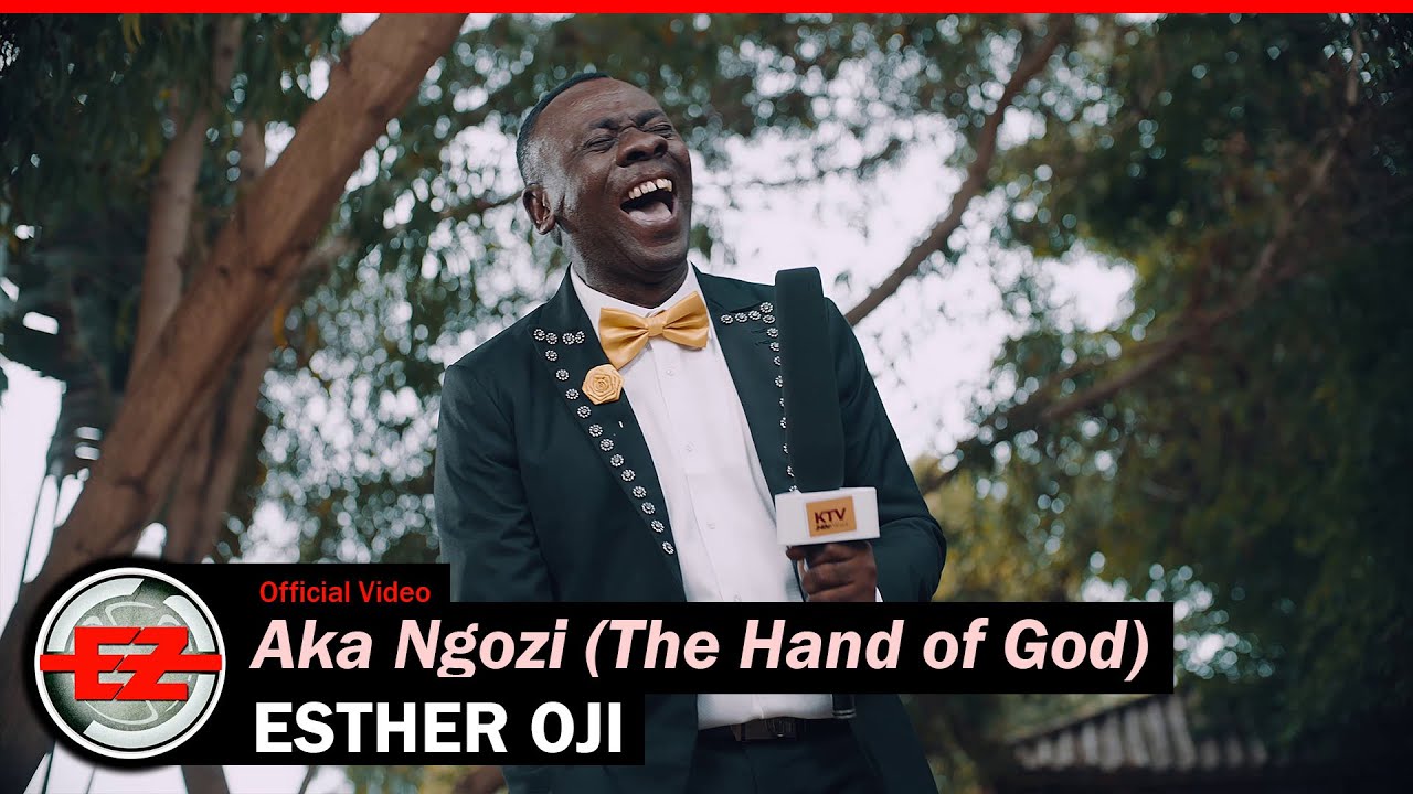 Esther Oji – Aka Ngozi The Hand of God mp3 download