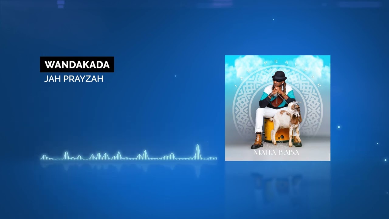 Jah Prayzah – Wandakada mp3 download