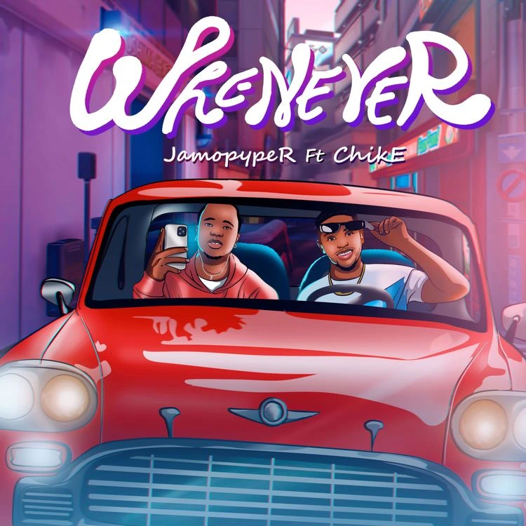 Jamopyper – Whenever Ft. Chike mp3 download