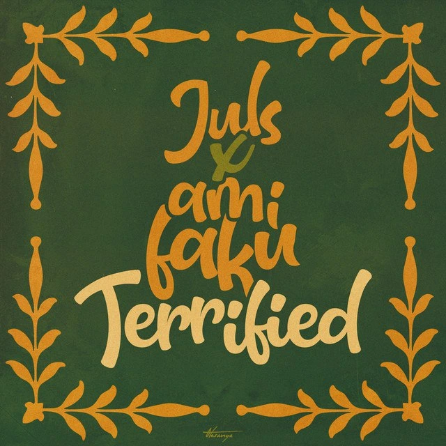 Juls – Terrified Ft. Ami Faku mp3 download