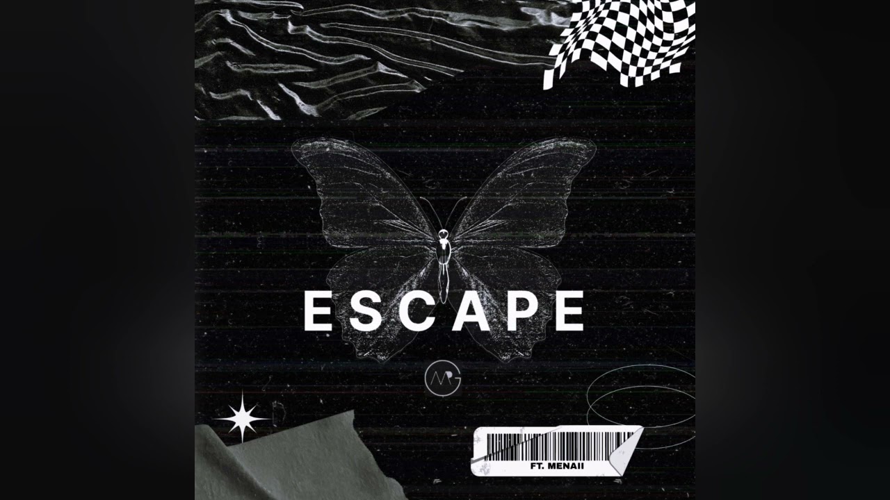 Mr G – Escape Ft. Menaii mp3 download