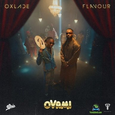 Oxlade Ft. Flavour – OVAMI (Instrumental Download)
