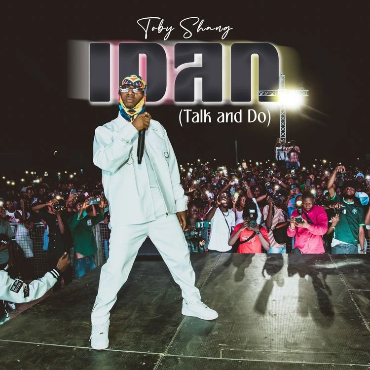 Toby Shang – Idan (Talk and Do) mp3 download