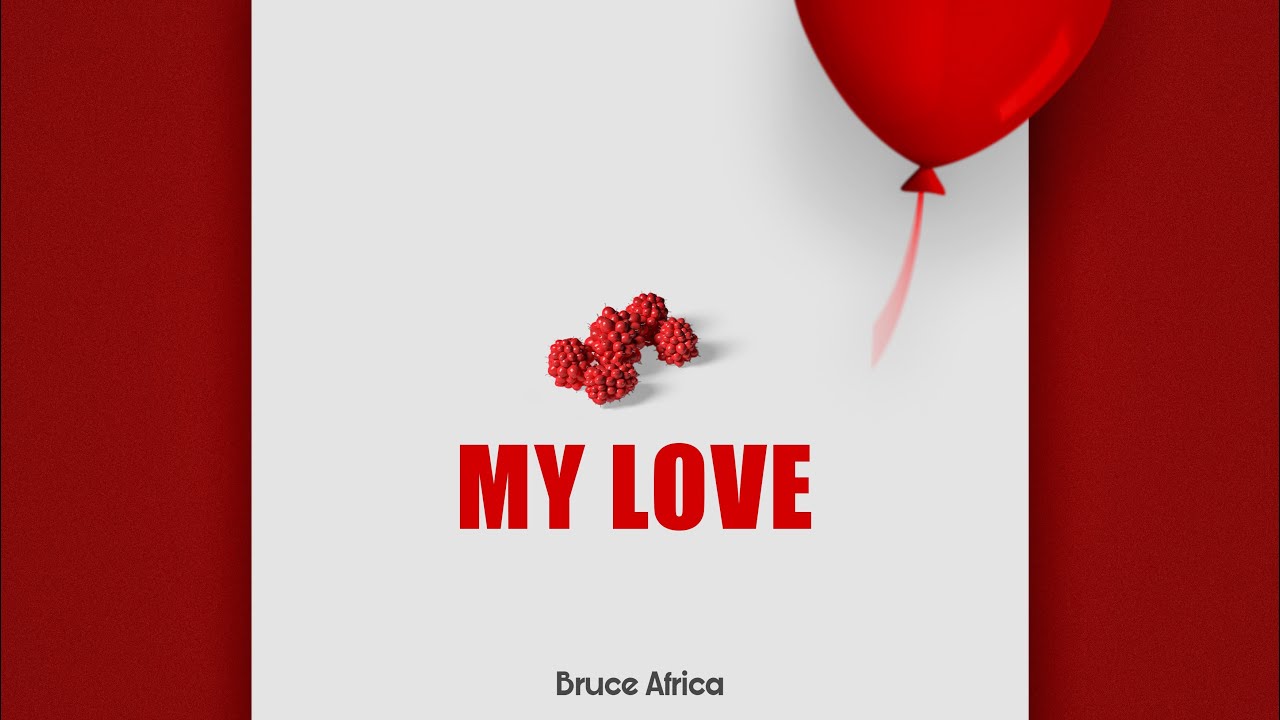 Bruce Africa – My Love mp3 download