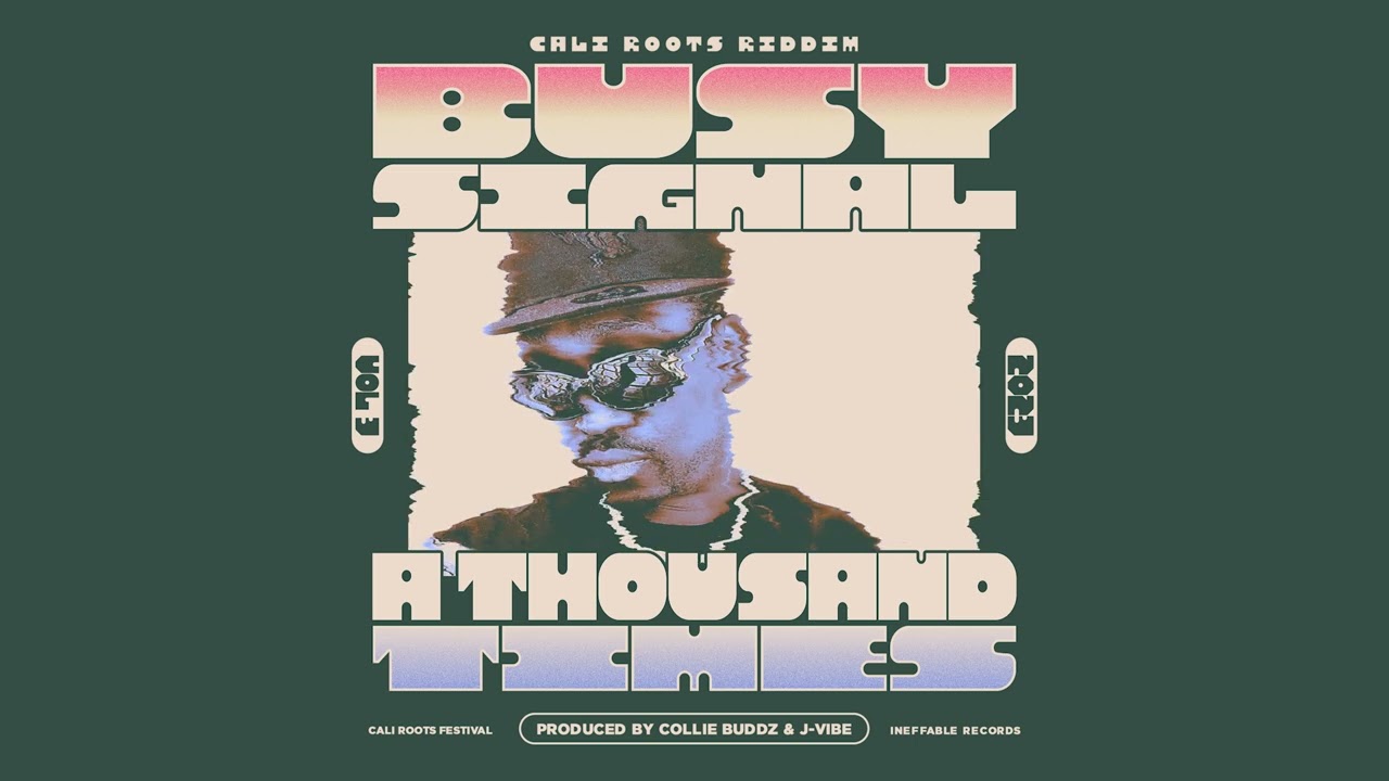 Busy Signal – A Thousand Times Ft. Collie Buddz mp3 download