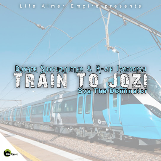 Danger Shayumthetho – Train To Jozi (Slow Jam) Ft. K-zin Isgebengu & Sva The Dominator mp3 download