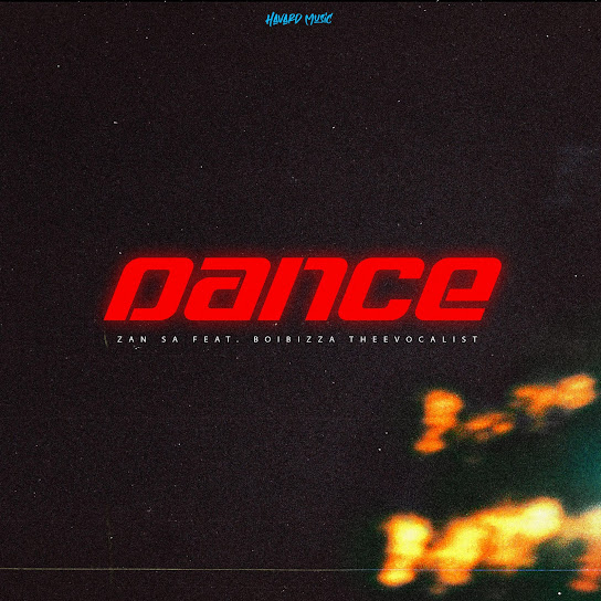 Djy Zan SA – Dance Ft. Boibizza TheeVocalist mp3 download