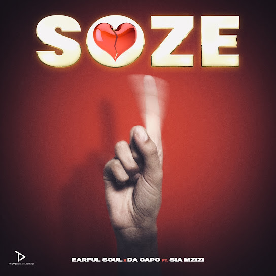 Earful Soul – Soze Ft. Da Capo & Sia Mzizi mp3 download