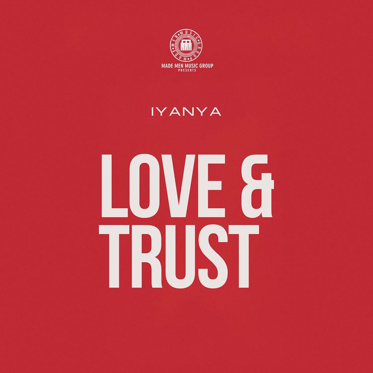Iyanya – Love And Trust Ft. Joeboy mp3 download