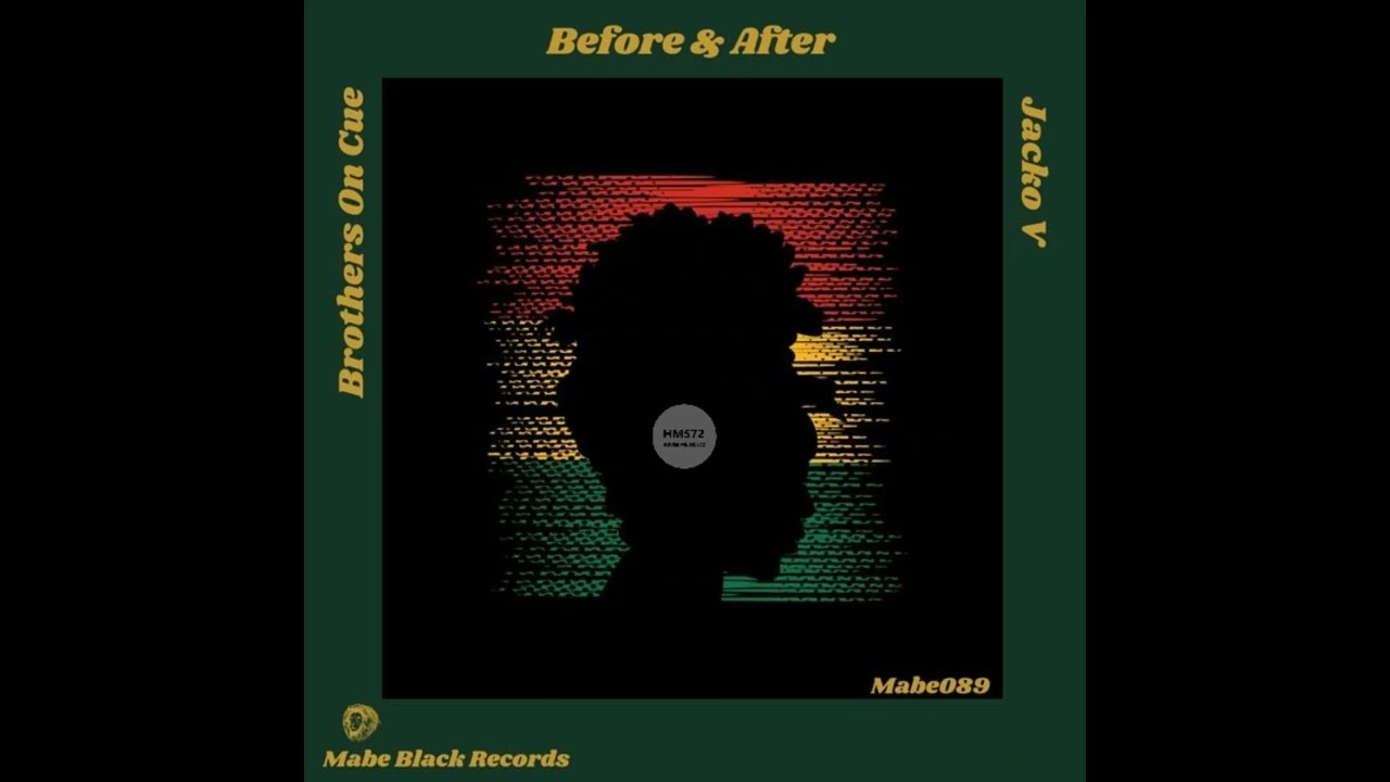 Jacko V, Brothers on Cue – Before & After (Original Mix) mp3 download
