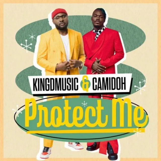 Kingdmusic – Protect Me (Remix) Ft. Camidoh mp3 download