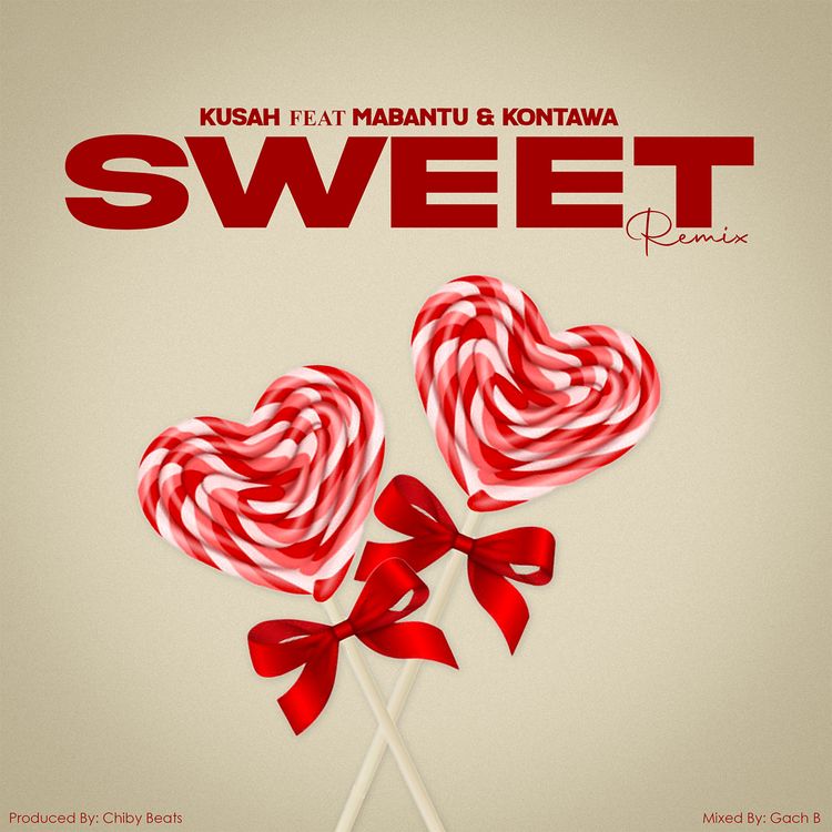 Kusah – Sweet (Remix) Ft. MABANTU & Kontawa mp3 download