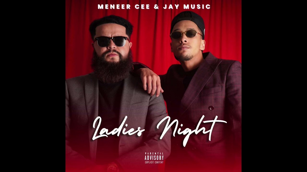 Meneer Cee – Ladies Night Ft. Jay Music mp3 download