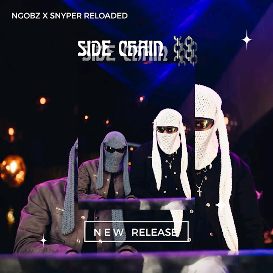 Ngobz – Side Chain (To Major League Djz & 2woBunnies) Ft. Snyper Reloaded mp3 download