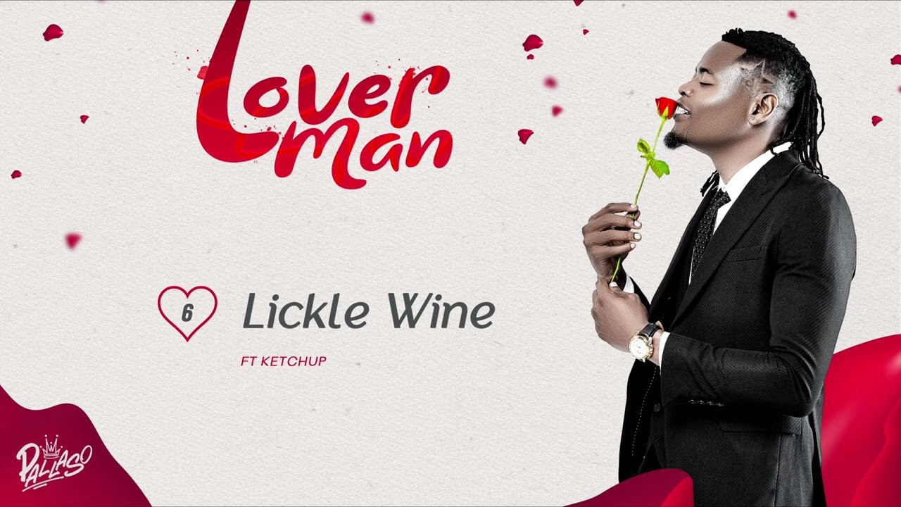 Pallaso – Lickle Wine Ft. Ketchup mp3 download