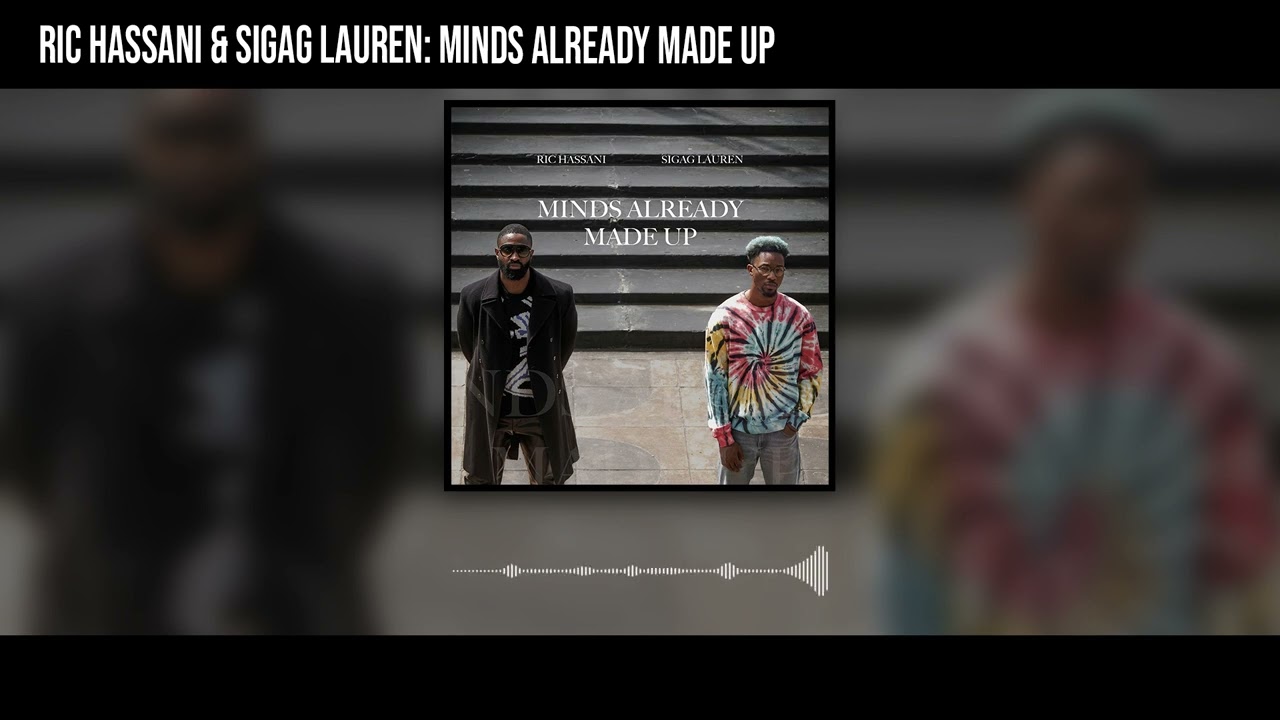 Ric Hassani – Minds Already Made Up Ft. Sigag Lauren mp3 download