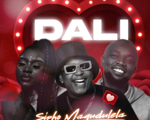 Sipho Magudulela – Dali Ft. Russell Zuma, Jessica LM & Frank Mabeat