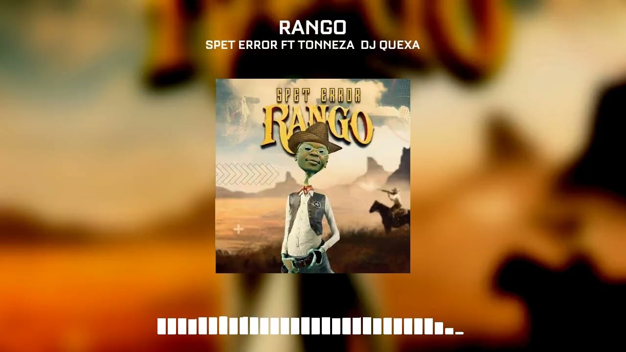 Spet Error – Rango Ft. Tonneza & Dj Quexa mp3 download