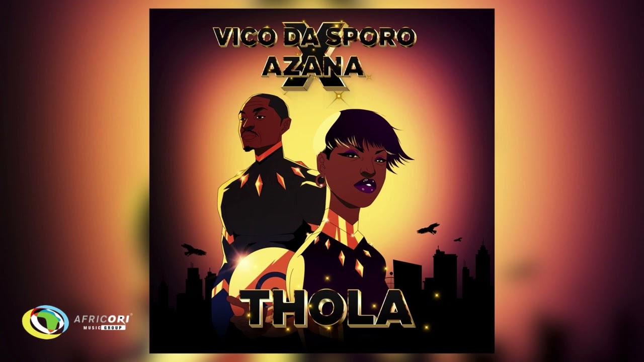 Vico Da Sporo – Thola Ft. Azana mp3 download