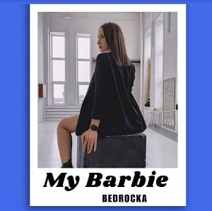 BedRocka – My Barbie mp3 download