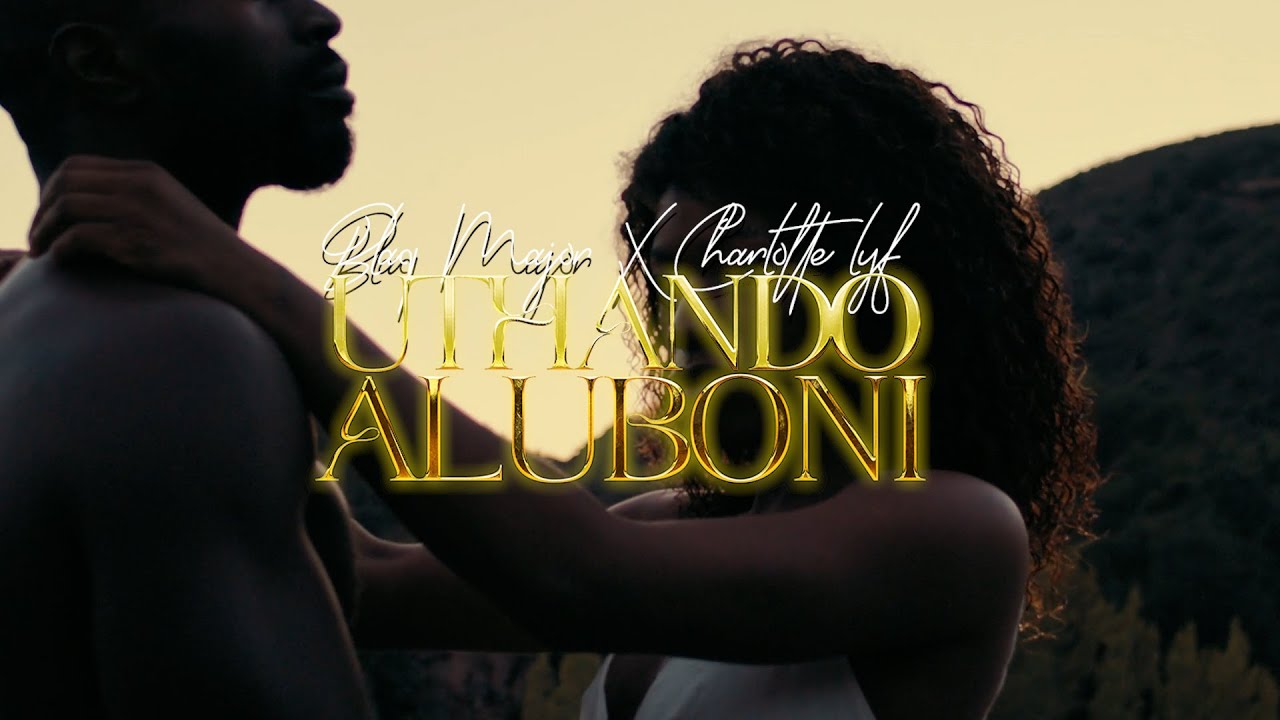 Blaq Major – Uthando aluboni Ft. Charlotte Lyf mp3 download