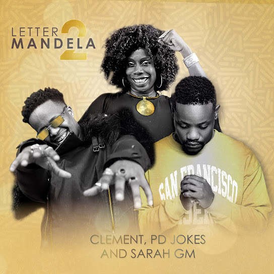 Clément – Letter 2 Mandela Ft. PD Jokes & Sarah Güsten-Marr mp3 download