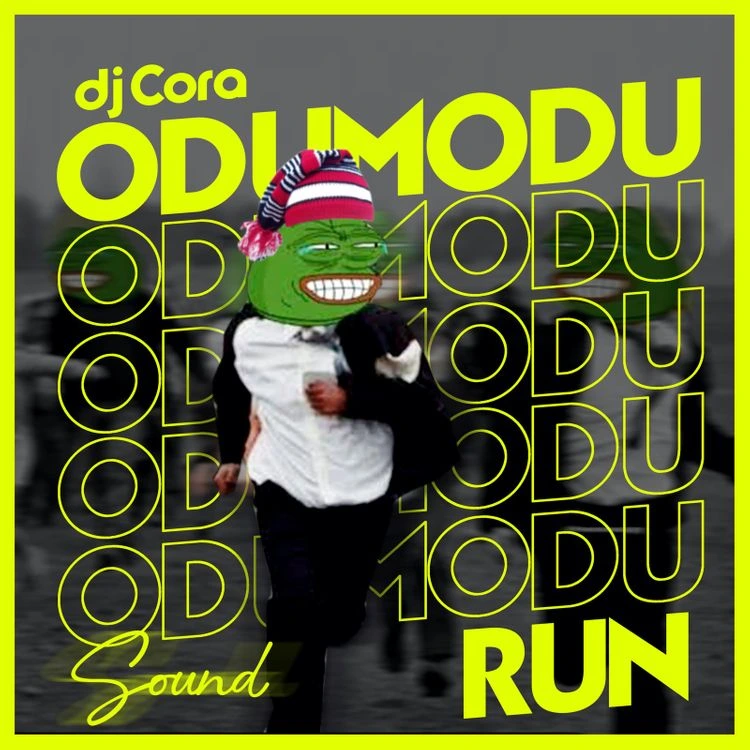 DJ CORA – Odumodu Run mp3 download