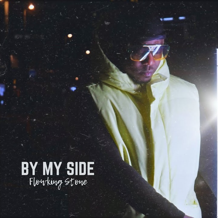 Flowking Stone – By My Side mp3 download