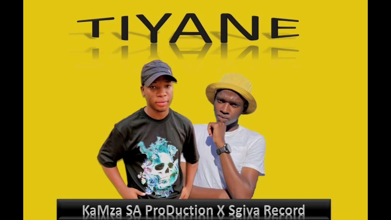 KaMza SA – Tiyane Ft. sgiva Record mp3 download