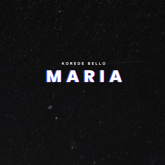 Korede Bello – Maria mp3 download