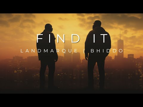 Landmarque – Find It Ft. Bhiddo mp3 download