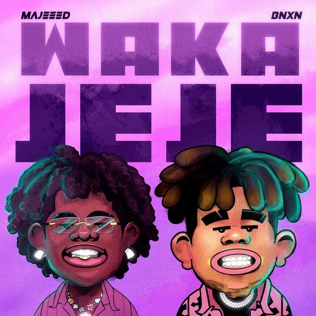 Majeeed – Waka Jeje Ft. BNXN fka Buju mp3 download