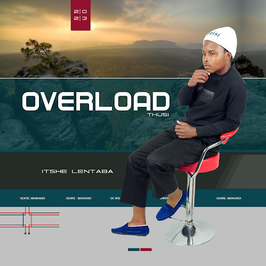 Overload Thusi – Itshe lentaba mp3 download