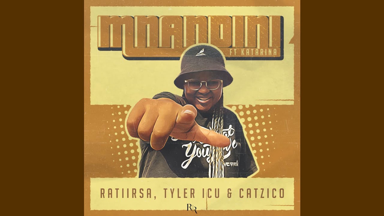 RatiiRSA, Tyler ICU & Catzico – Mnandini Ft. Katarina mp3 download