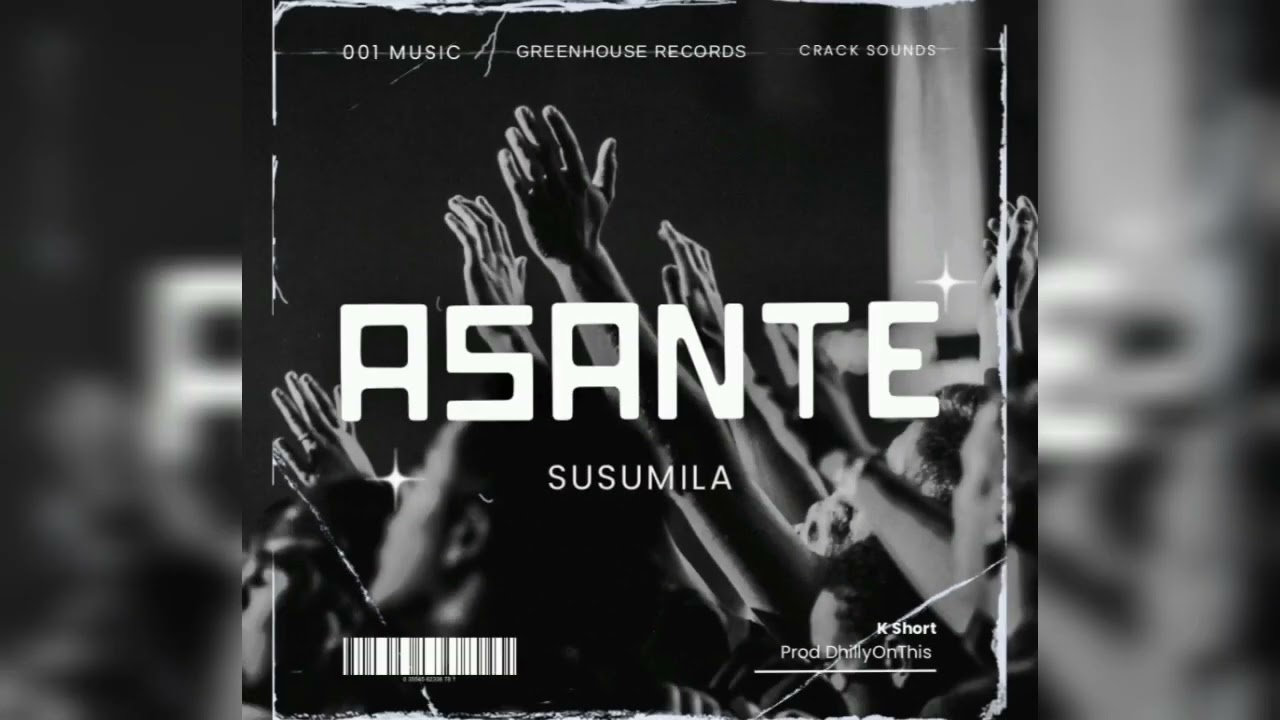 Susumila – ASANTE mp3 download