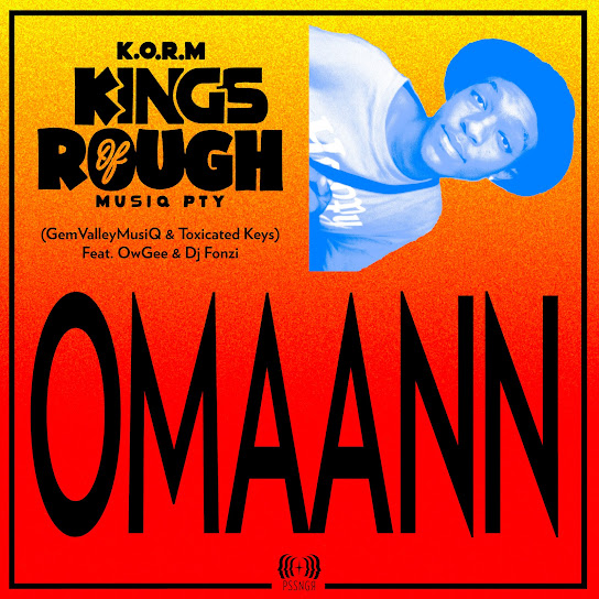 Toxicated Keys – Omaann (O Betha Kick) [KingsOfRoughMusiQ] Ft. GemValleyMusiQ & OwGee & DJ Fonzi mp3 download