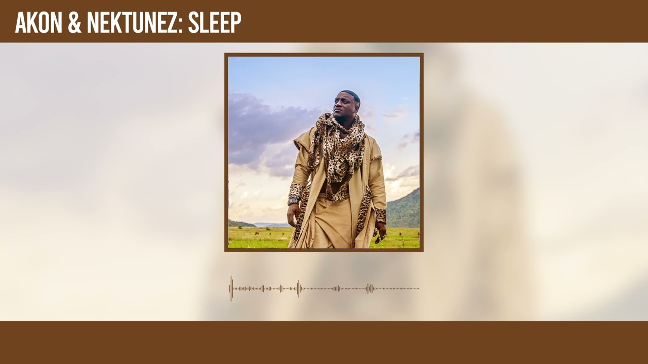 Akon – Sleep Ft. Nektunez mp3 download