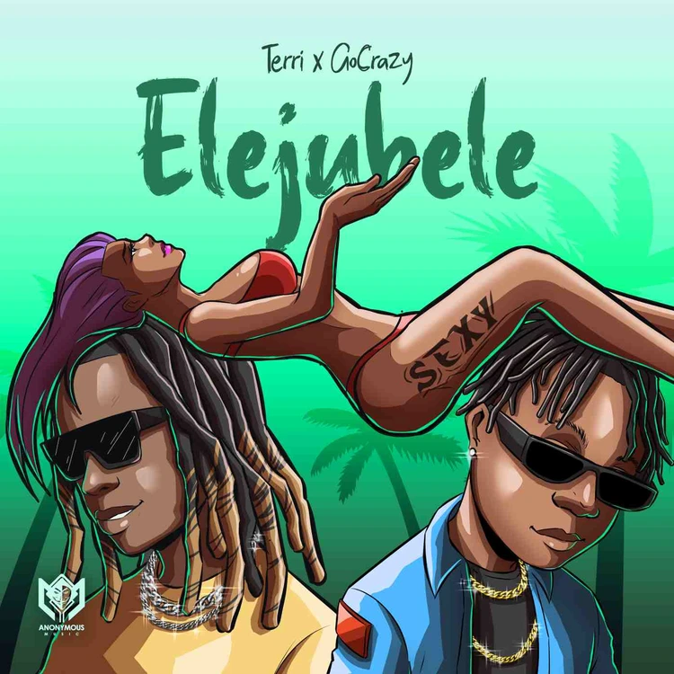 Anonymous Music – Elejubele Ft. Terri & GoCrazy mp3 download