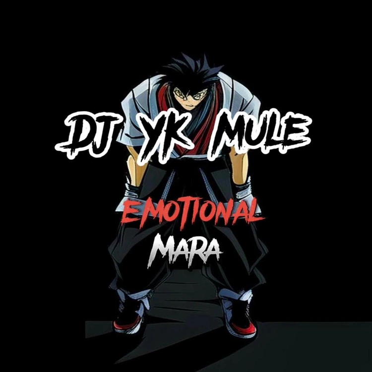 Dj Yk Mule – Emotional Mara mp3 download