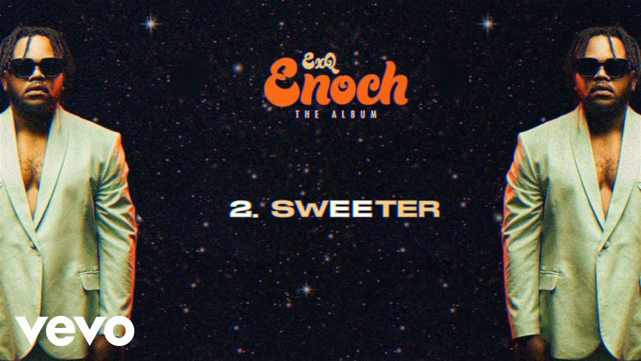 EXQ – Sweeter
