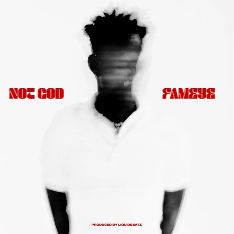 Fameye – Not God mp3 download