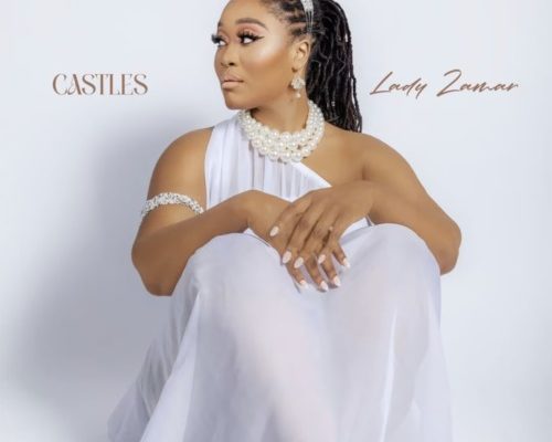 Lady Zamar – Castles mp3 download