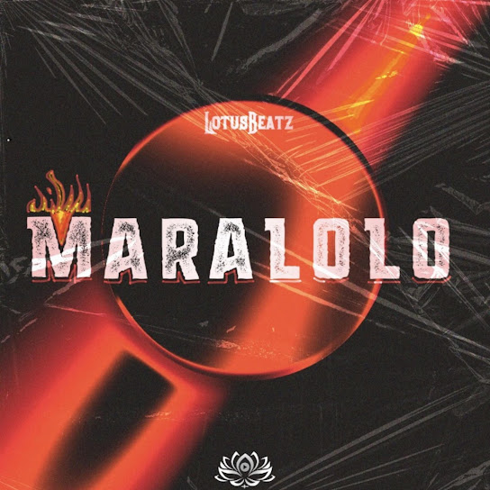 Lotus Beatz – Maralolo mp3 download