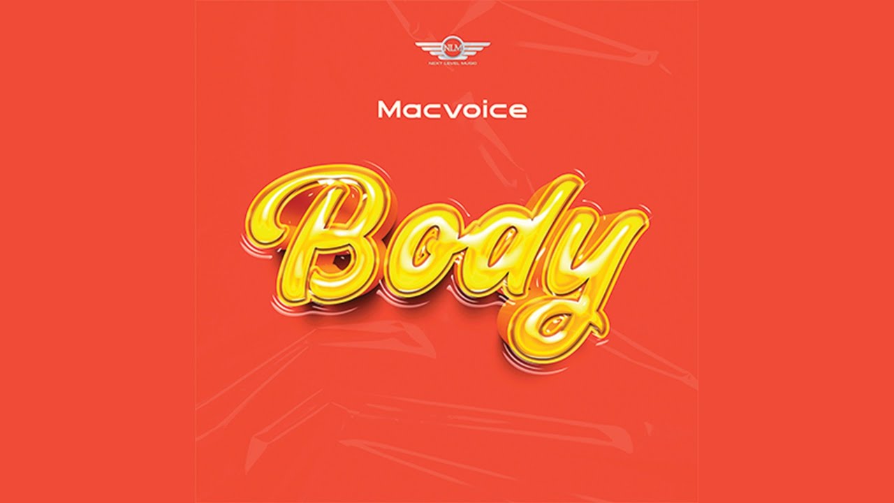 Macvoice – BODY mp3 download