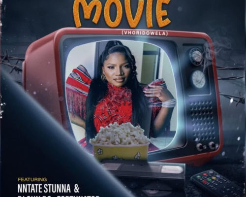 Makhadzi – Movie Ft. Ntate Stunna, Fortunator & DJ Gun Do mp3 download