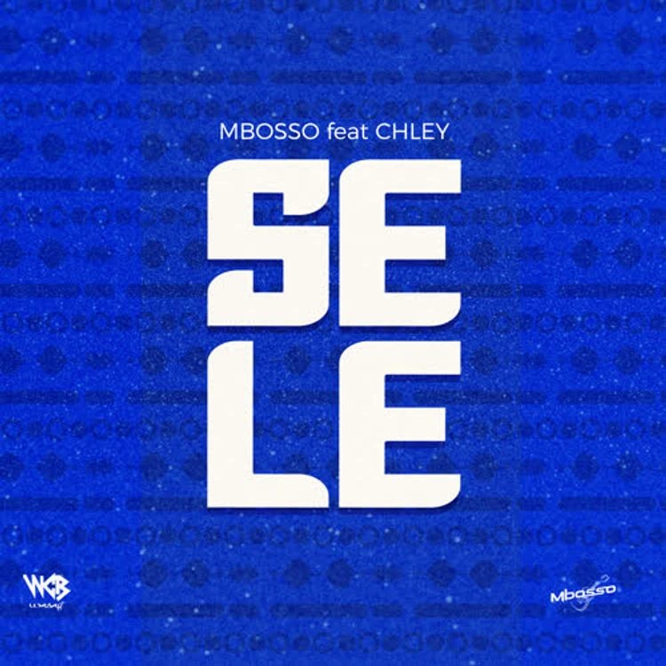 Mbosso – Sele Ft. Chley mp3 download