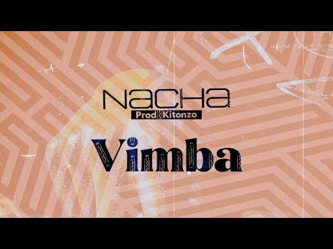 Nacha – Vimba mp3 download