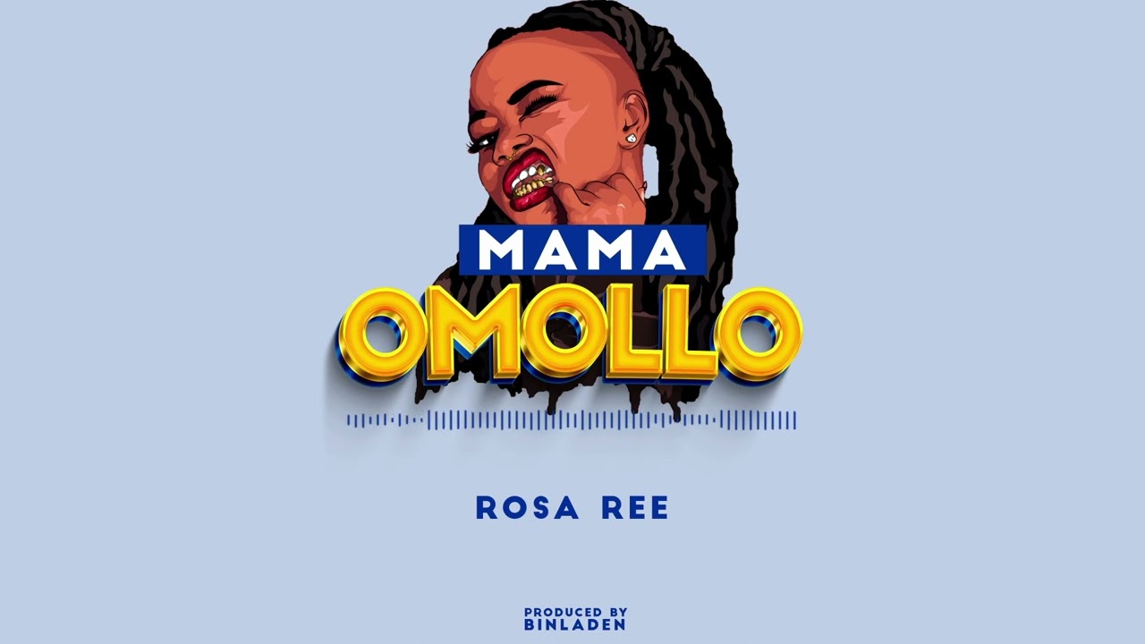 Rosa Ree – Mama Omollo mp3 download